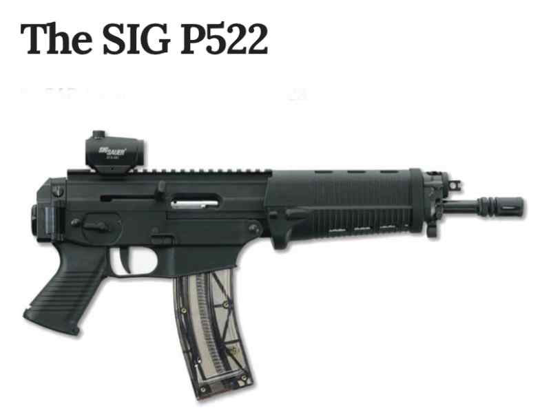 Sig P522 - Wanted 