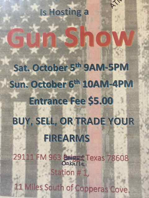 Gunshow Oakalla Tx  October 5th and 6th