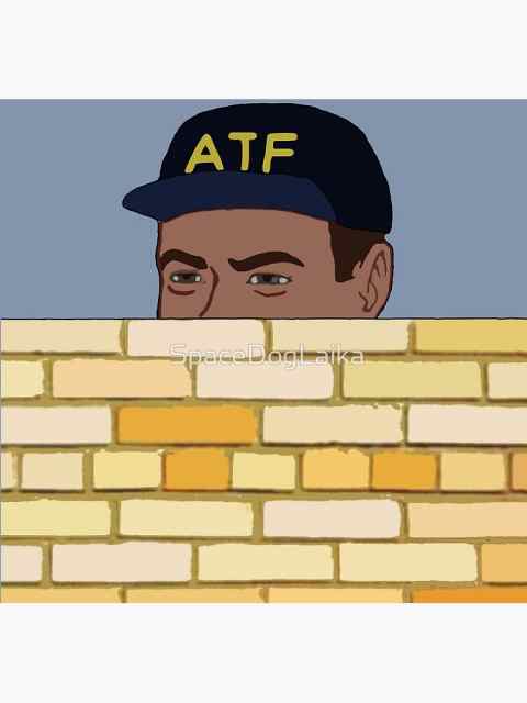 If the ATF is reading this…