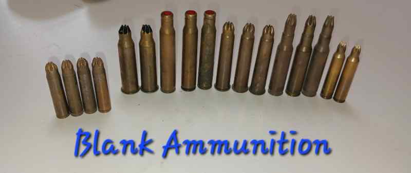 Blank Ammunition. Blanks. Various Calibers